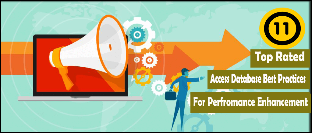 11 Top Rated Access Database Best Practices For Performance Enhancement