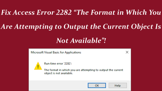Access runtime error 2282