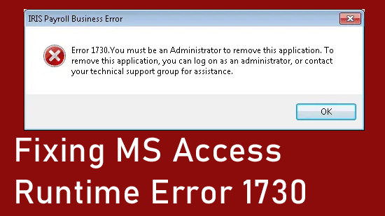 Fixing MS Access Runtime Error 1730
